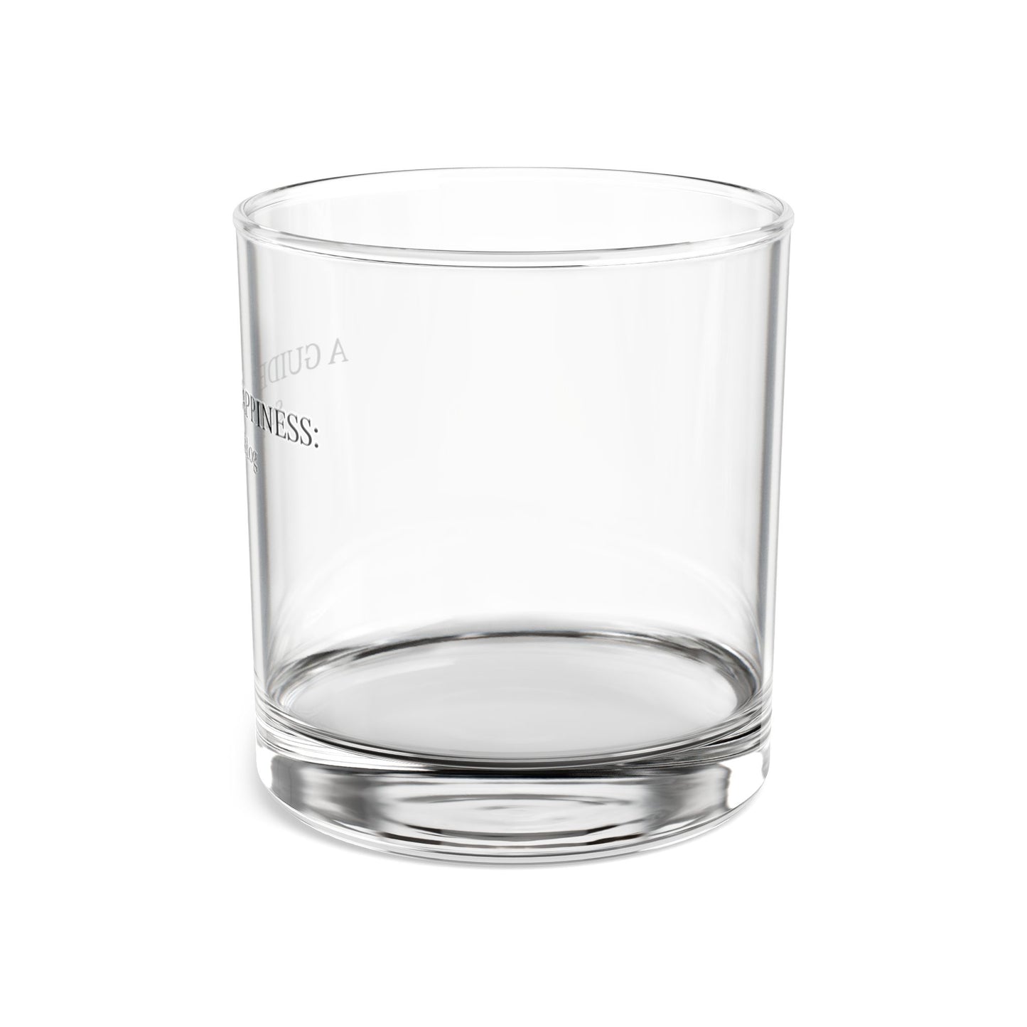 A Guide to Happiness Rocks Glass (10oz)